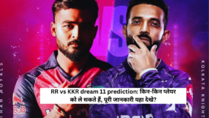 RR vs KKR dream 11 prediction